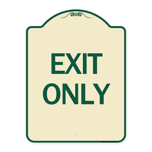 Designer Series Sign-Exit Only, Tan & Green Heavy-Gauge Aluminum Sign, 24" H, 18" L, TG-1824-24471